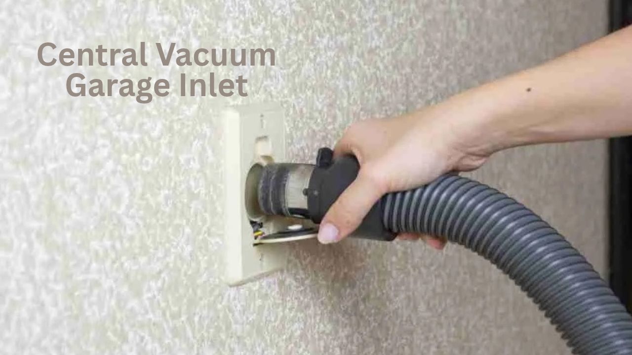 central vacuum garage inlet